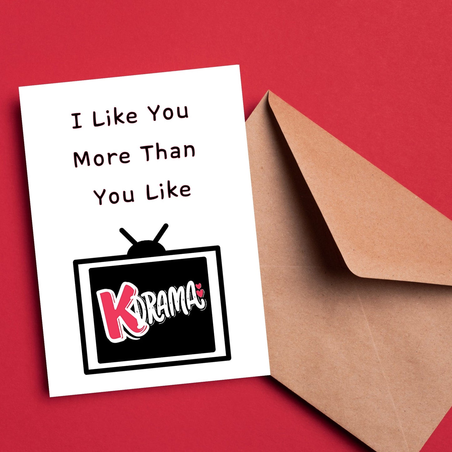 Funny Kdrama Greeting Card, Korean Drama Friendship Card, Thinking of You Card For Kdrama Addict, Cute I Like You Note Card - JuzBecuzStationery