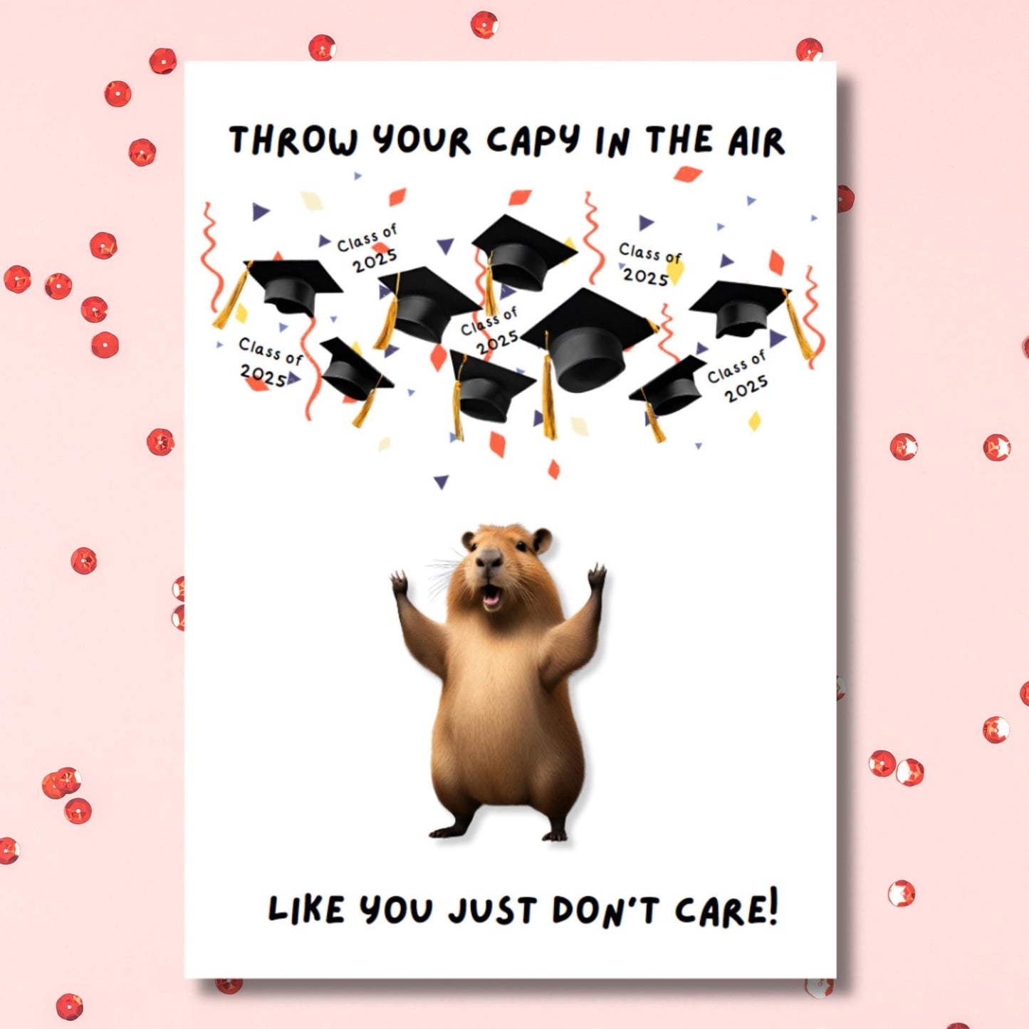 Capybara Graduation Card: Punny Commencement Card - JuzBecuzStationery