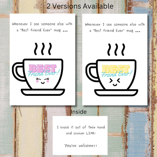 Funny Friendship Card, Sarcastic BFF Greeting Card For Coffee Lover, Kawaii Card for Best Friend, Humorous Thinking Of You Card for Bestie - JuzBecuzStationery