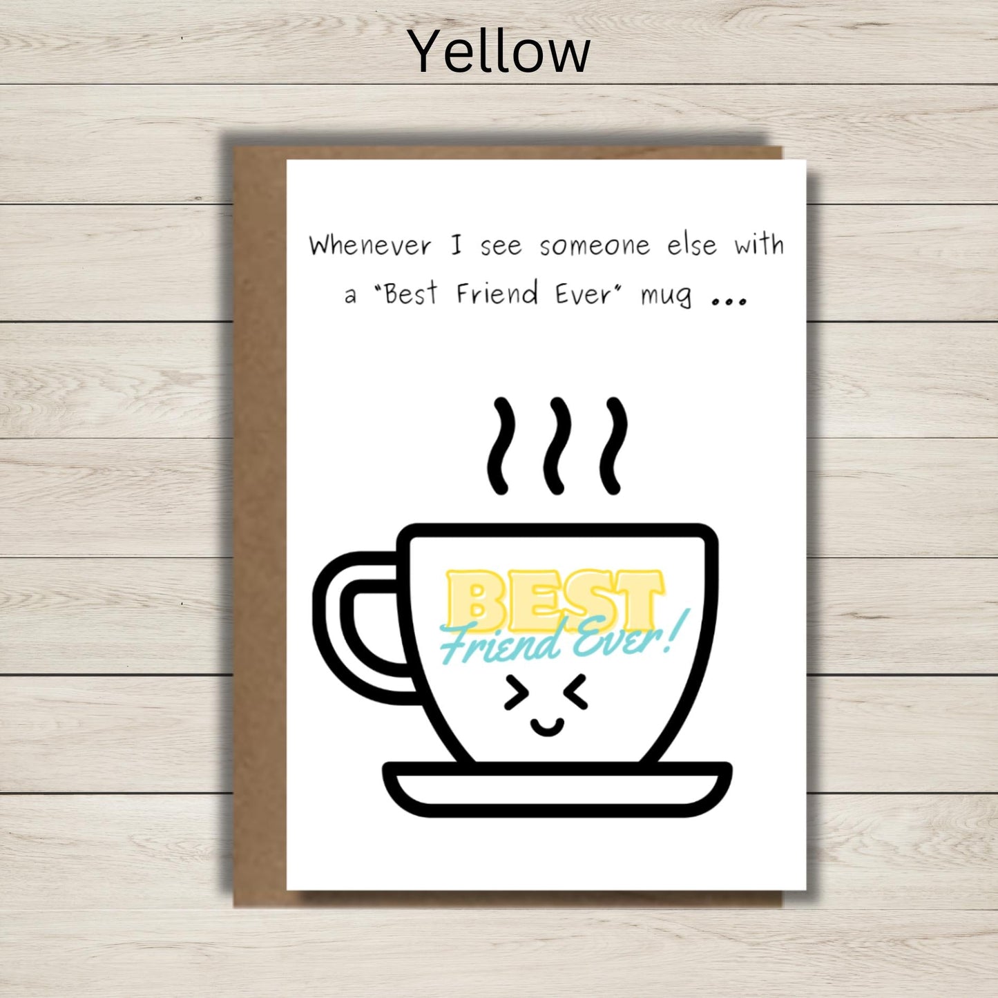 Funny Friendship Card, Sarcastic BFF Greeting Card For Coffee Lover, Kawaii Card for Best Friend, Humorous Thinking Of You Card for Bestie - JuzBecuzStationery