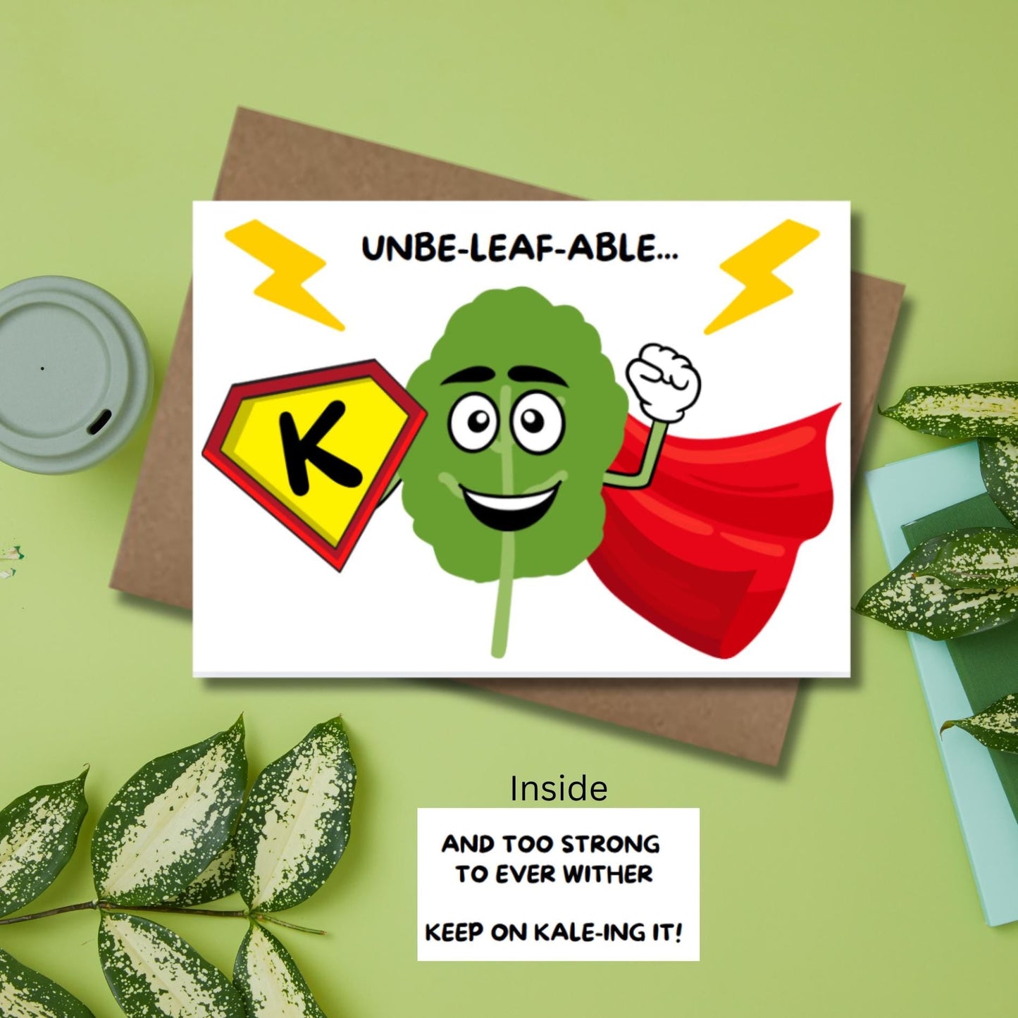 Kale Superhero Encouragement Card, Punny Unbeleafable Kaleing It Card, Vegan Inspired Motivational Card, Uplifting Friendship Note Card - JuzBecuzStationery