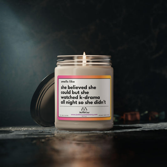 She Believed She Could But Watched K - Drama All Night Candle - 9oz Soy Wax Jar, Funny Korean Drama Fan Gift, Kdrama Binge Candle with Lid - JuzBecuzStationery