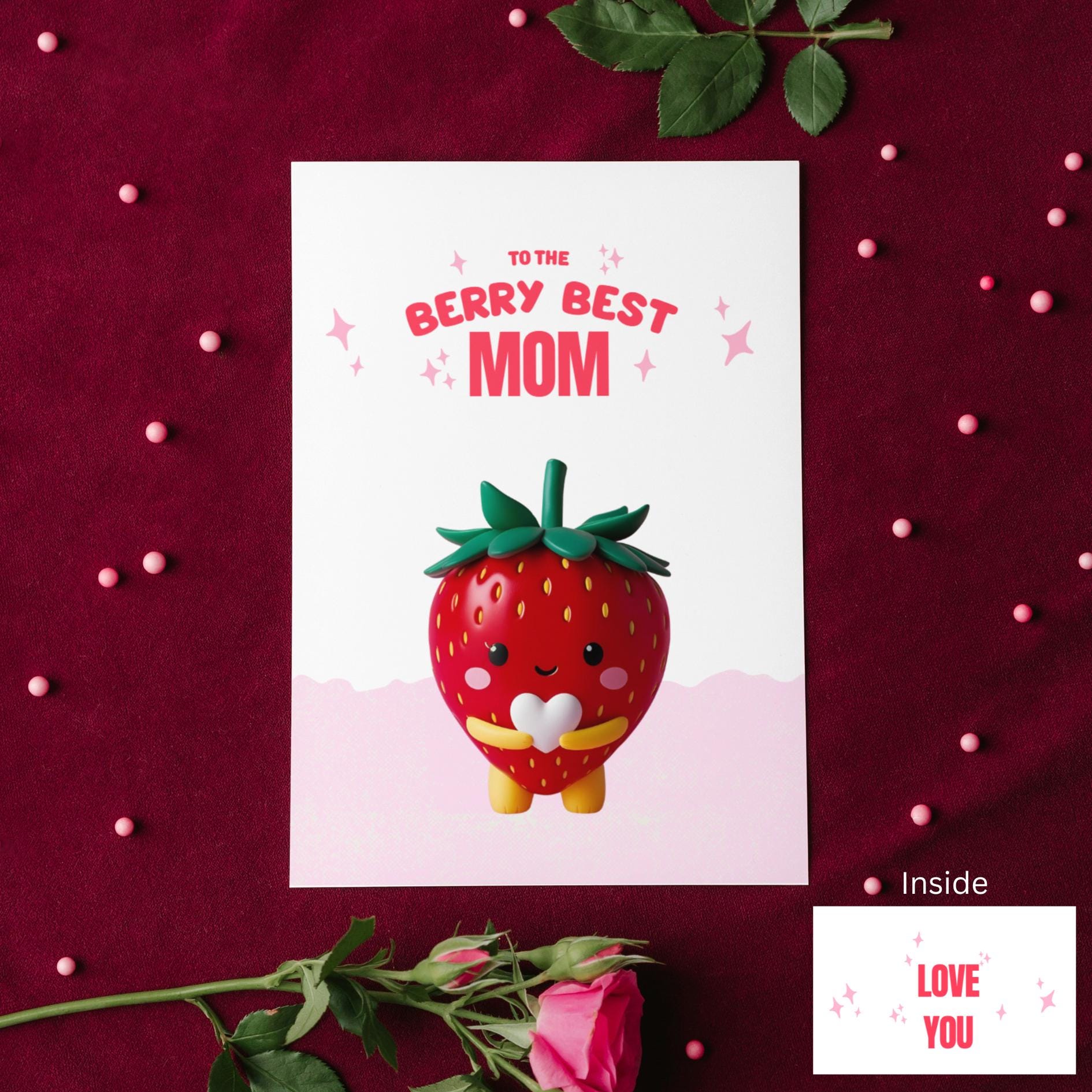 Strawberry Mom Card: Kawaii Punny Greeting Card - JuzBecuzStationery
