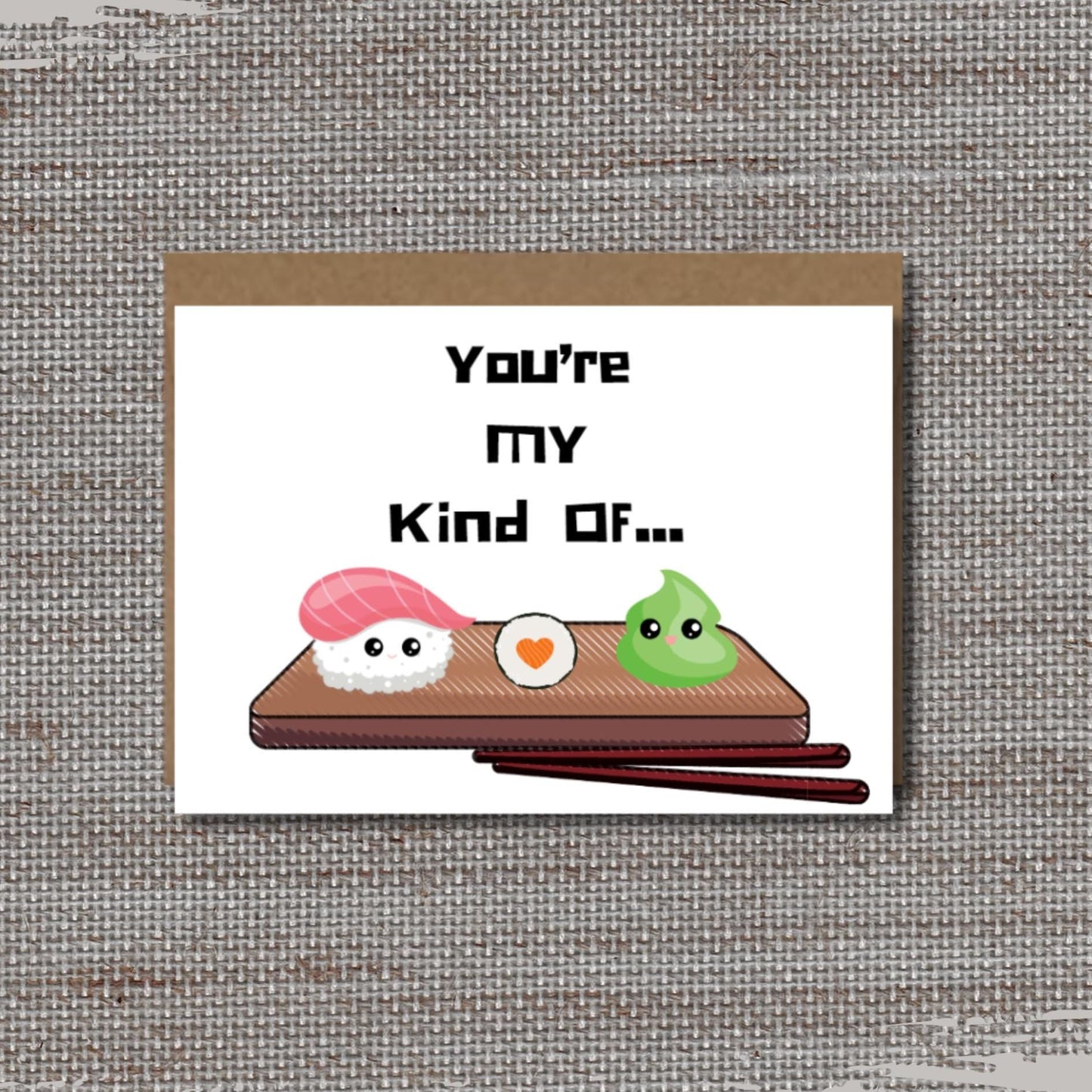 Sushi & Wasabi Greeting Card: Spicy Food Pun Anniversary Card - JuzBecuzStationery